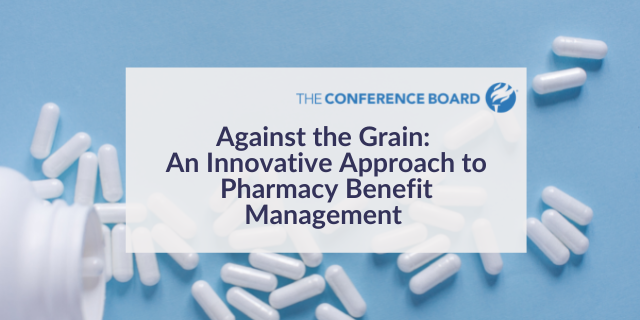 Against the Grain: An Innovative Approach to Pharmacy Benefit Management